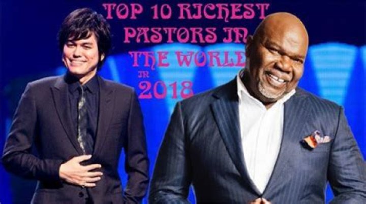 Discover The Top 10 Wealthiest Pastors Globally