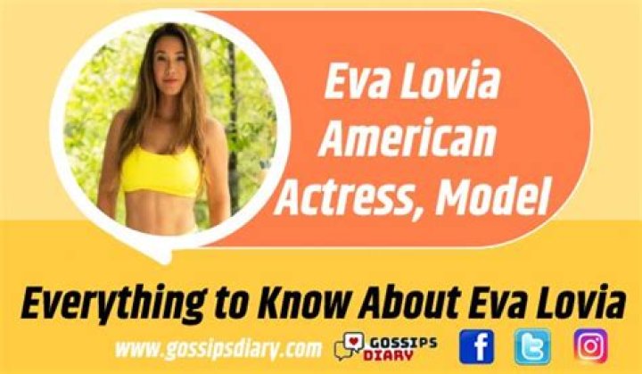 Eva Lovia – Net Worth, Age, Wikipedia, Biography , Height, Family