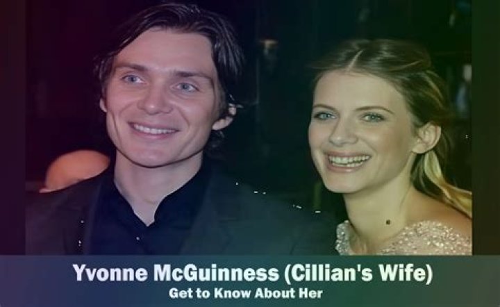 Who Is Cillian Murphy Wife Yvonne Mcguinness Bio